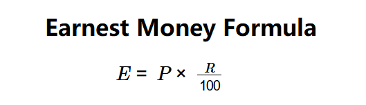 Earnest Money Formula