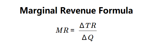 Marginal Revenue Formula