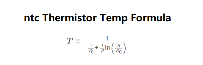 NTC Thermistor Temperature Formula