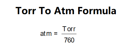 Torr to Atmospheres Formula