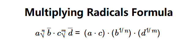 Multiplying Radicals Formula