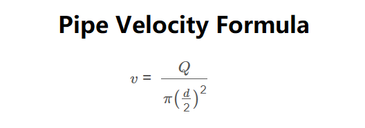 Pipe Velocity Formula